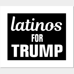 latinos for trump Posters and Art